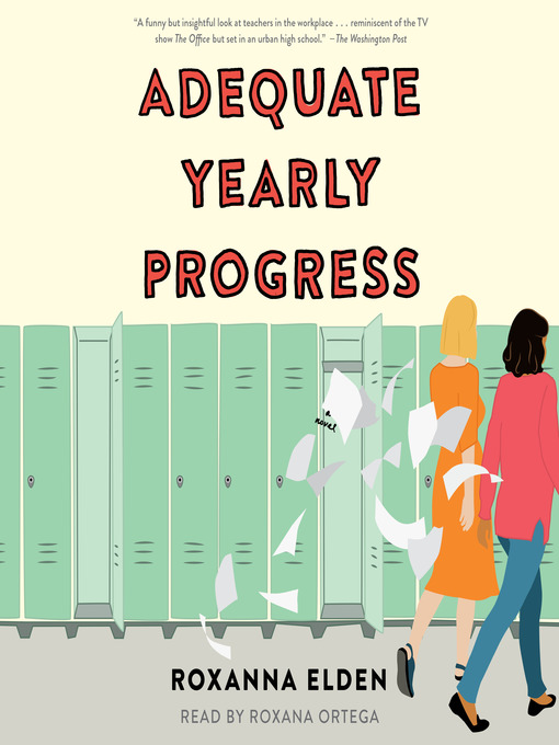 Title details for Adequate Yearly Progress by Roxanna Elden - Available